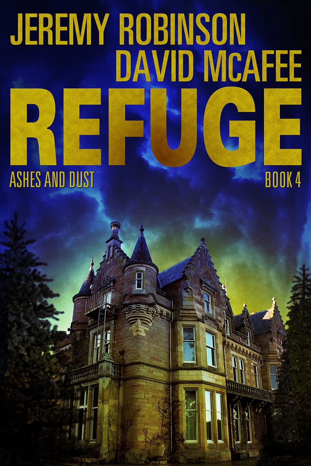 Refuge Ashes and Dust Book 4